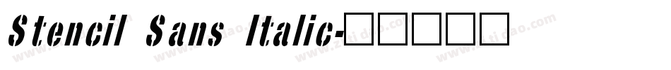 Stencil Sans Italic字体转换